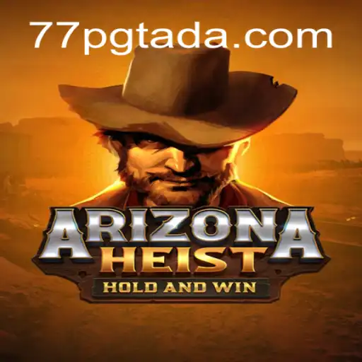 Unveiling ArizonaHeist: A Thrilling Adventure Set in the Wild Southwest