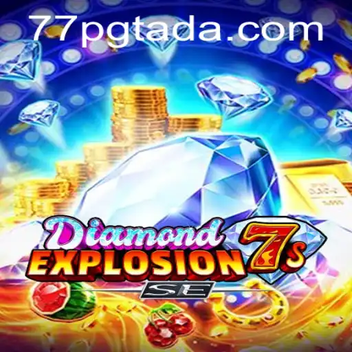 Exploring the Thrills of DiamondExplosion7sSE: A Comprehensive Guide