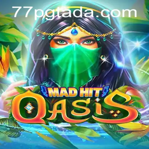 MadHitOasis: Dive into the Thrilling World of Strategic Gameplay